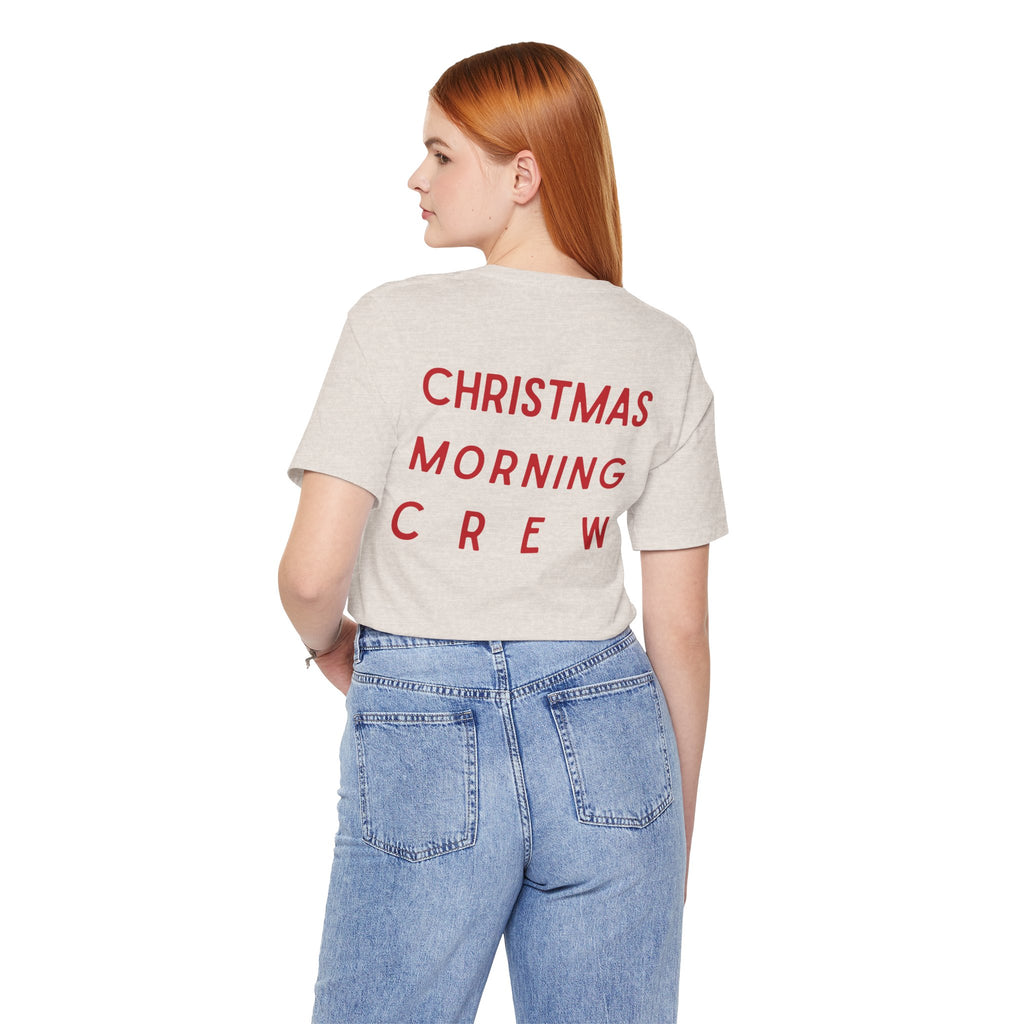 Christmas Morning Crew Unisex Tee