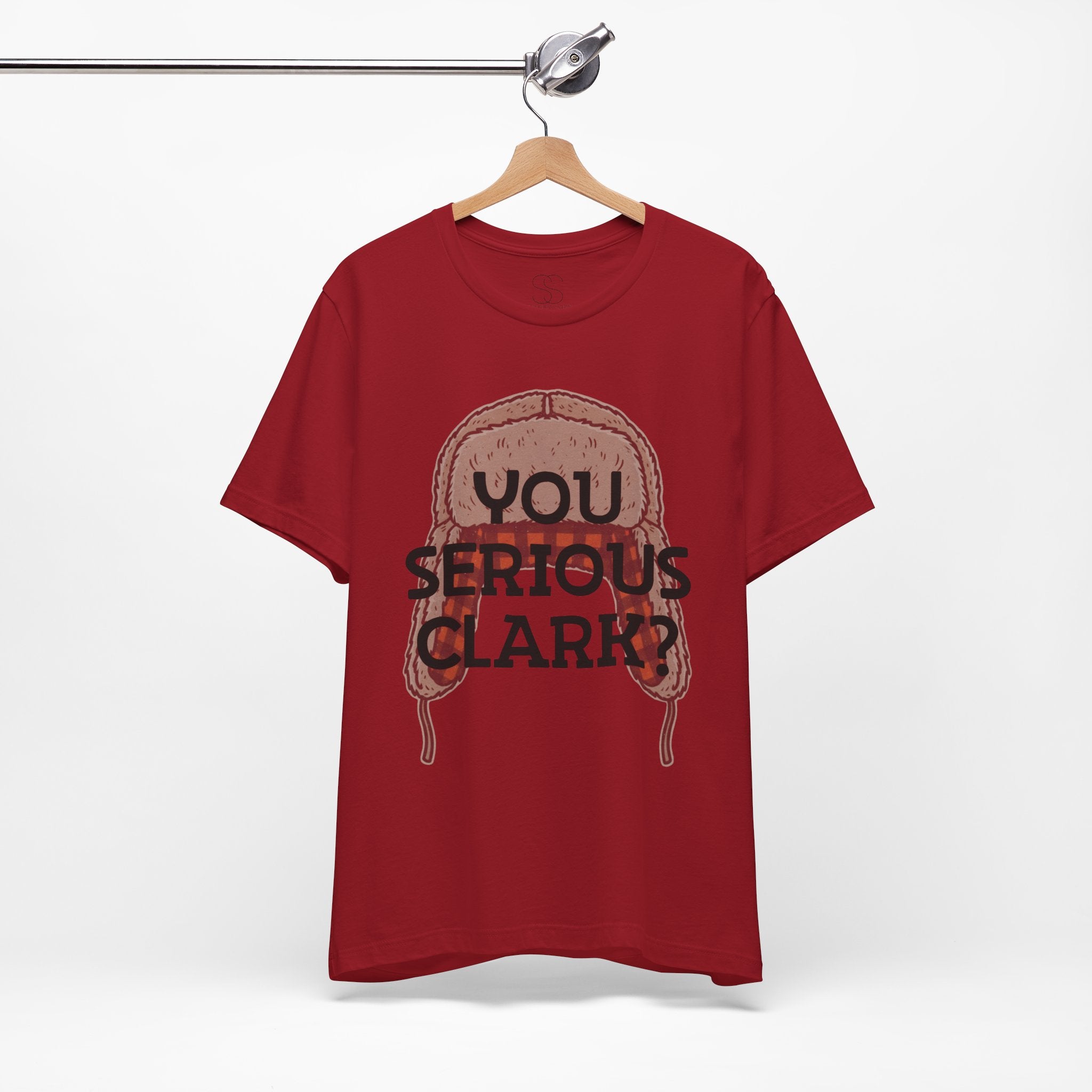 You Serious Clark? T-Shirt — Funny Christmas Vacation Movie Quote Tee