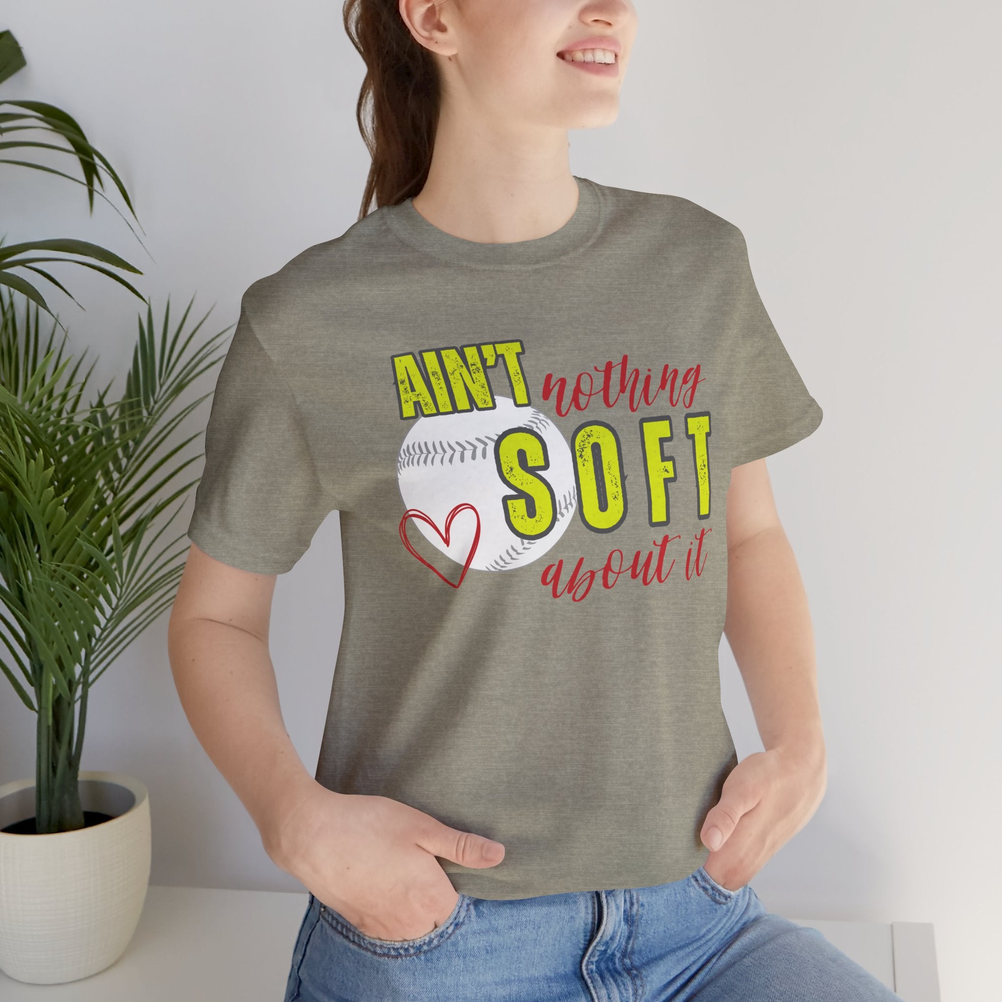 Ain't Nothing Soft About It T-Shirt - Softball Graphic Tee
