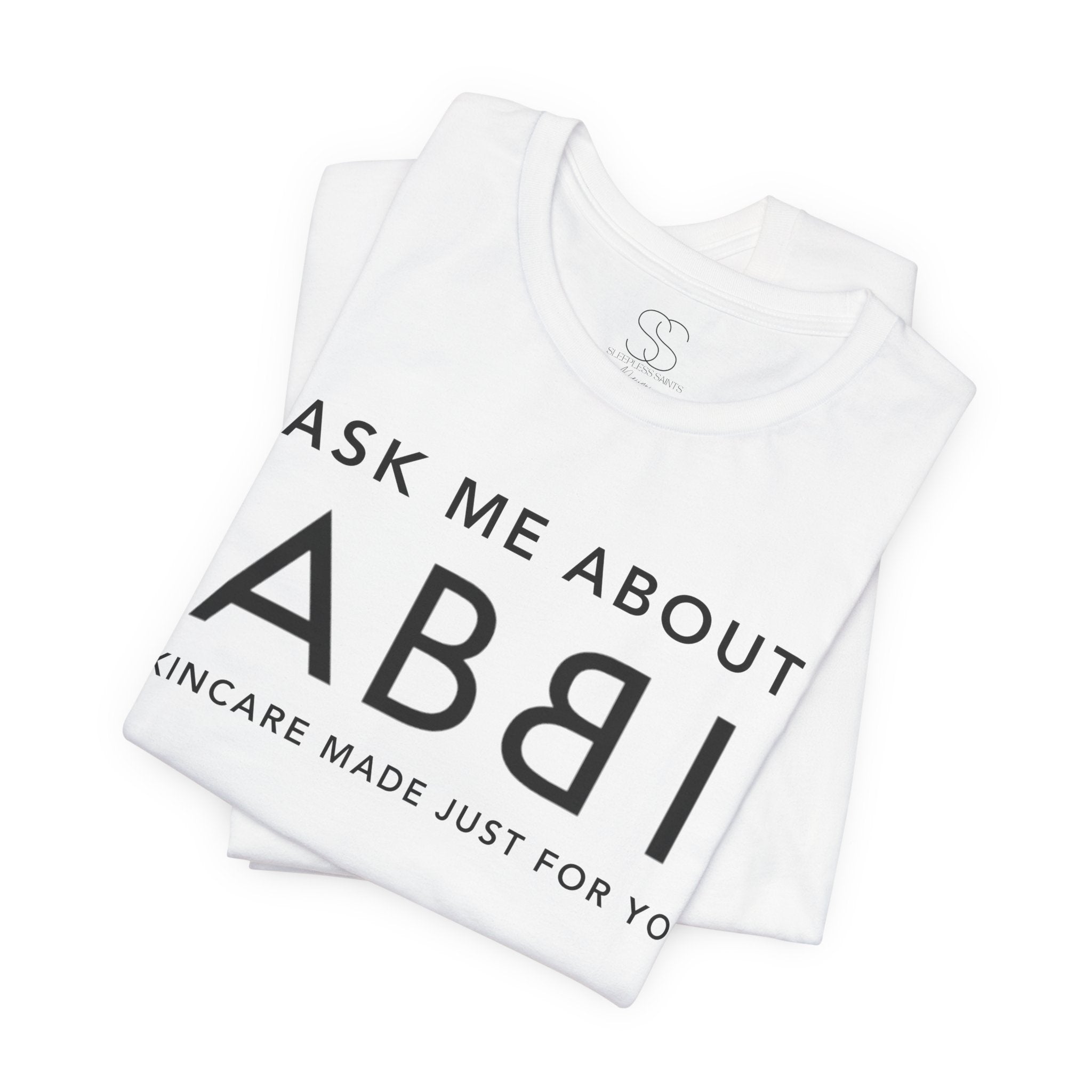 Custom Abbi Skincare Shirt - Sheri