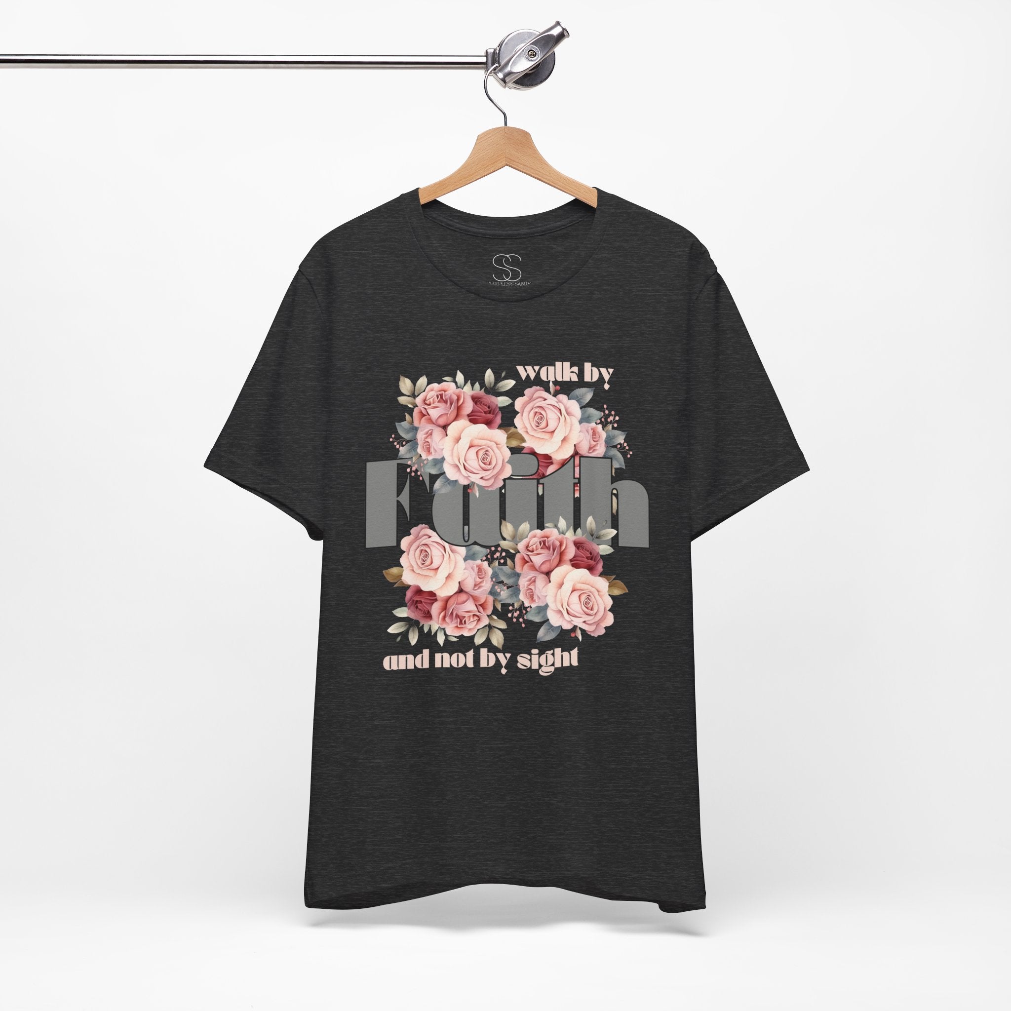 Faith Floral Tee — “Walk by Faith and Not by Sight” Inspirational T‑Shirt