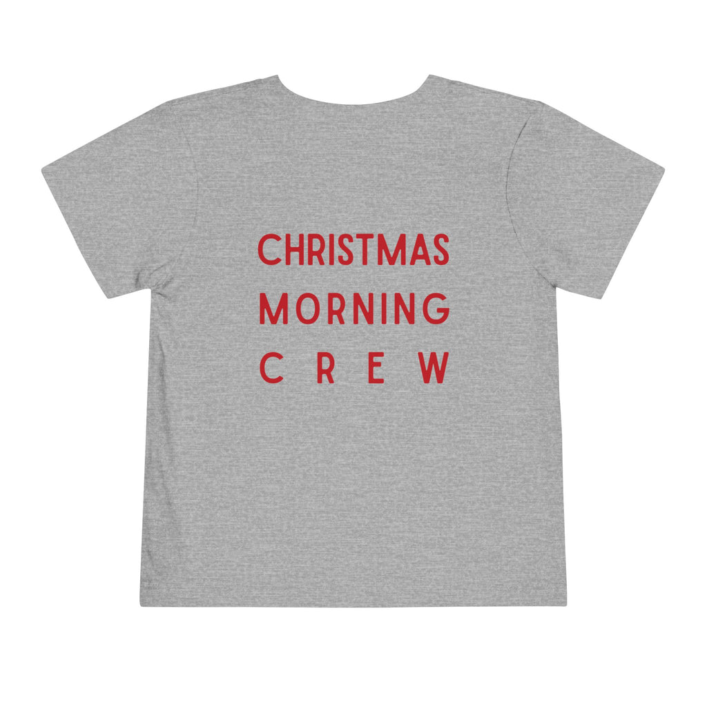 Christmas Morning Crew Toddler Tee