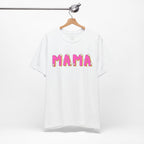 Mama Pink T-Shirt — Cute 'MAMA' Graphic Tee