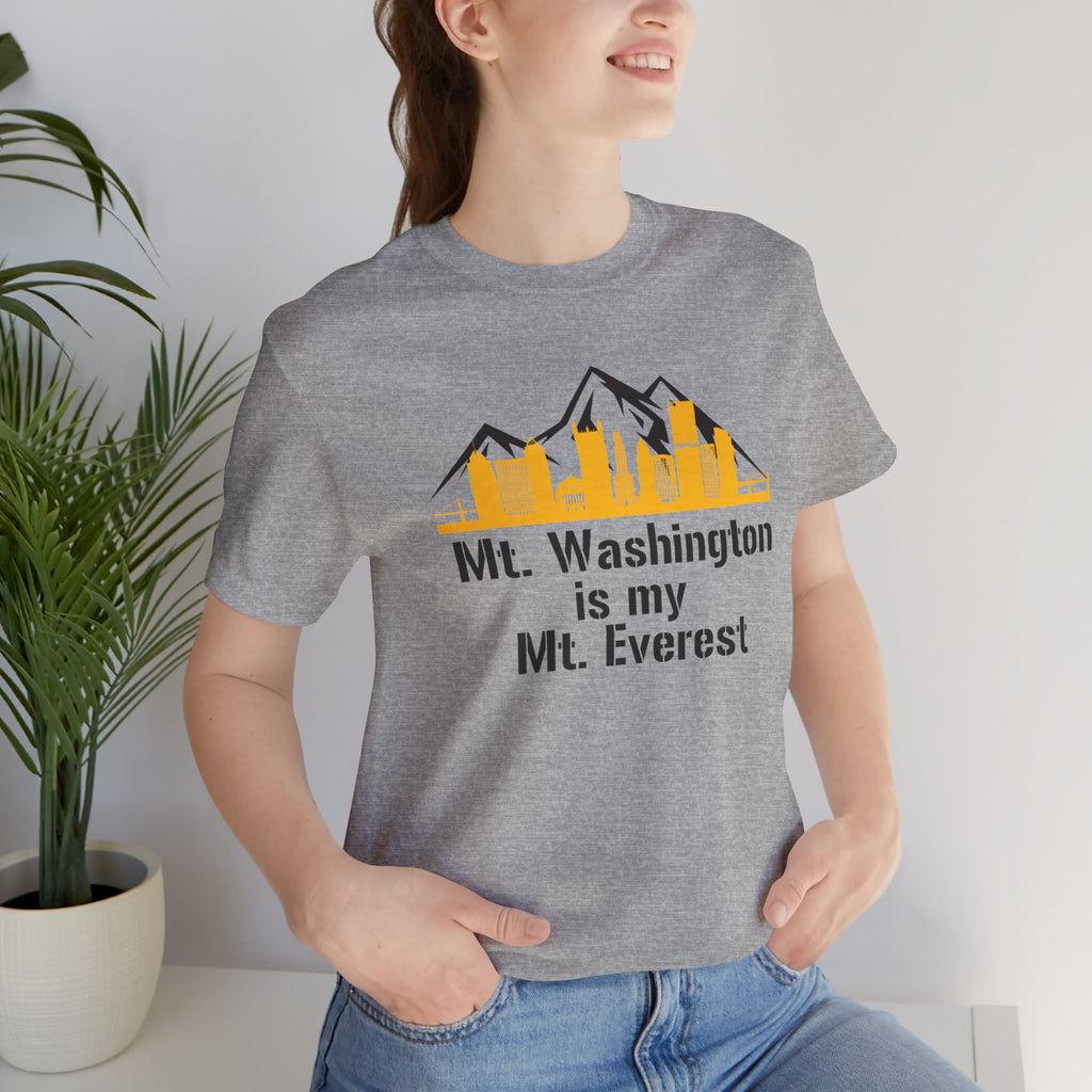 Mt. Washington Is My Mt. Everest T-Shirt