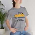 Mt. Washington Is My Mt. Everest T-Shirt