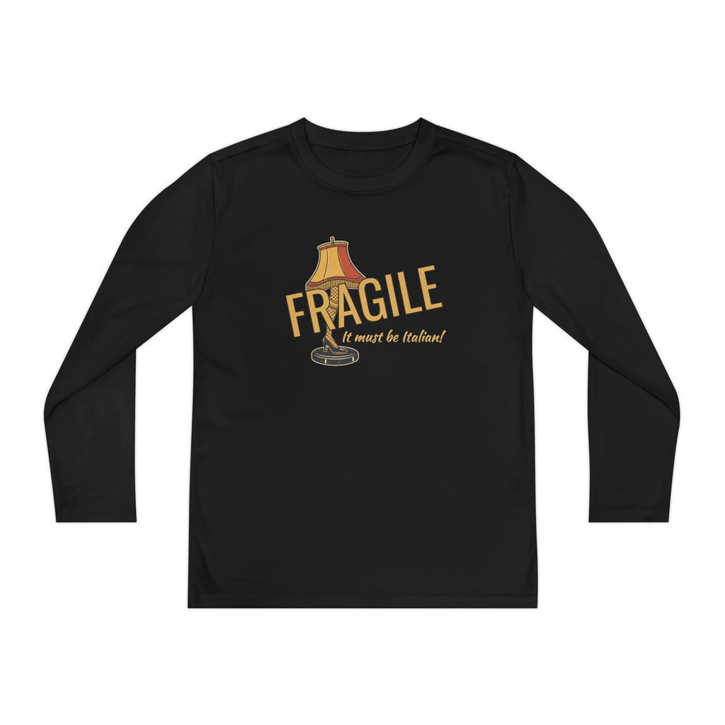 Youth Long Sleeve Tee — "Fragile (It must be Italian)" Design