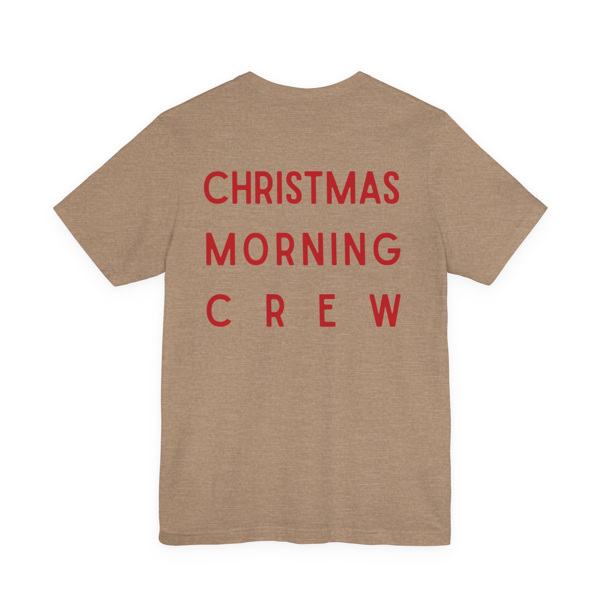 Christmas Morning Crew Unisex Tee