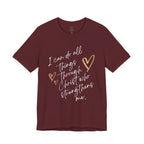 Christian Faith T-Shirt — "I can do all things through Christ who strengthens me" Script Tee