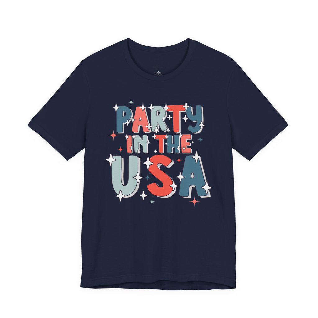 Party in the USA T-Shirt - Patriotic Fourth of July Graphic Tee