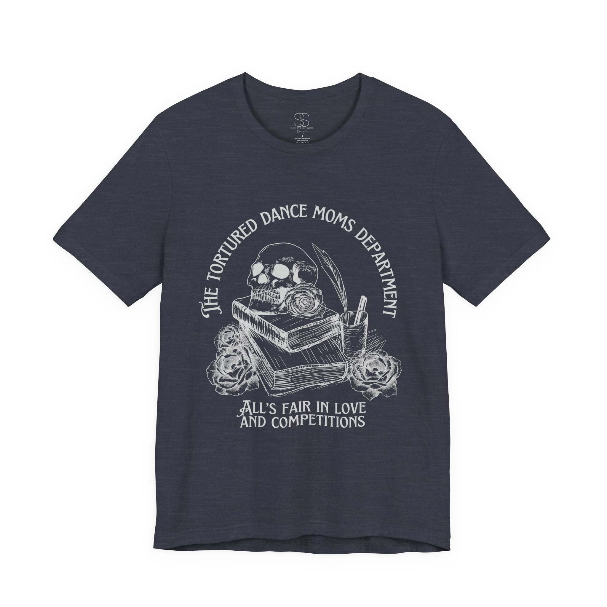 Dance Moms Department T‑Shirt — "All's Fair in Love and Competitions" Vintage Skull Tee