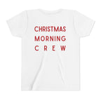 Youth Tee — "Christmas Morning Crew" Holiday Kids T-Shirt