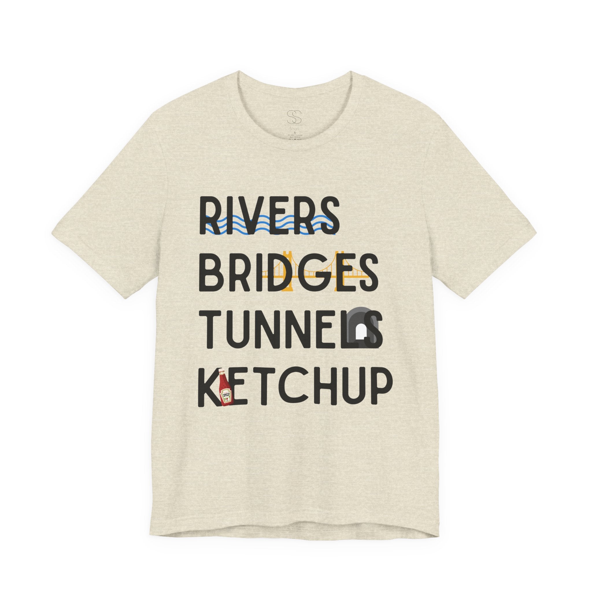 Rivers Bridges Tunnels Ketchup Tee - Pittsburgh Graphic T‑Shirt