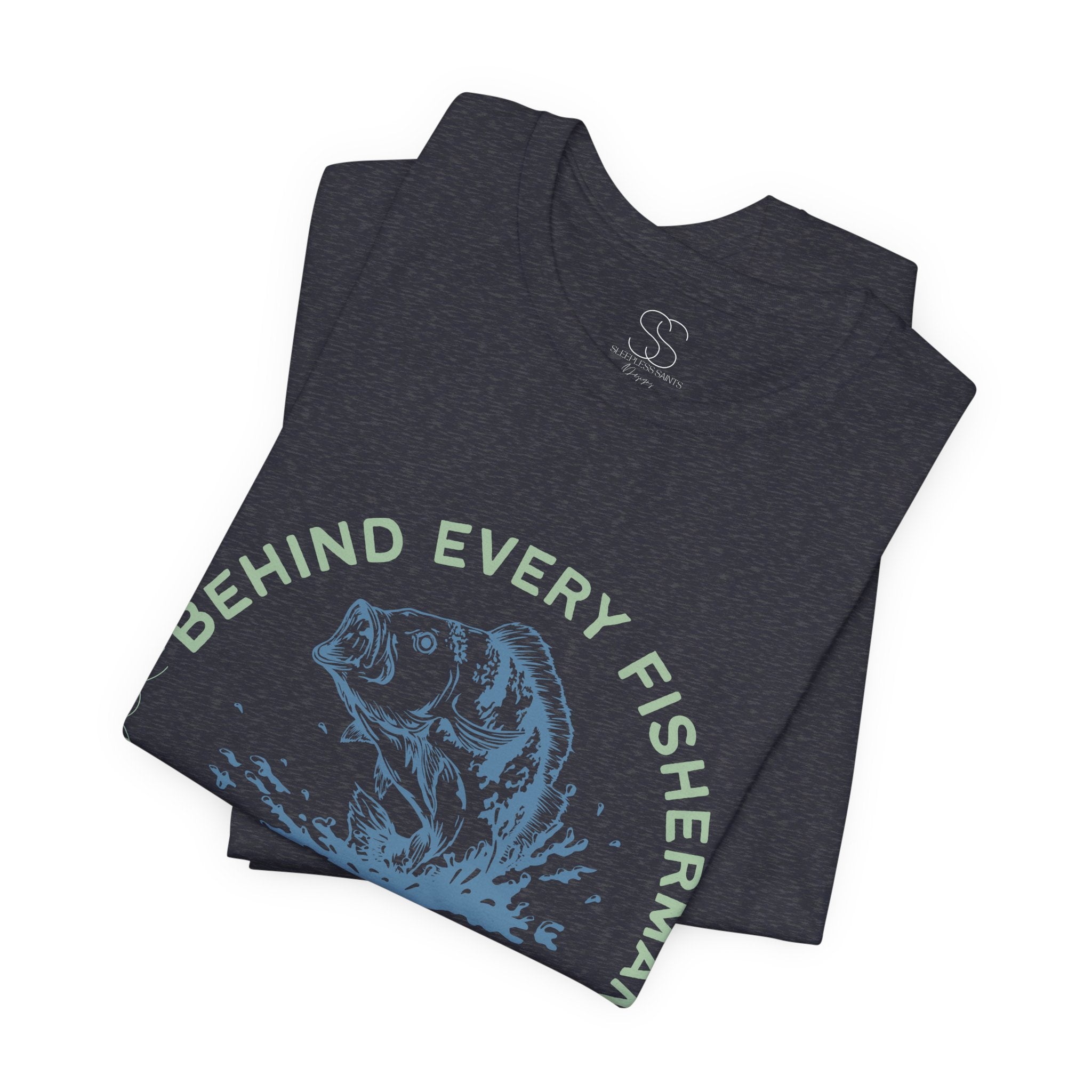 Fishing Dad T-Shirt – “Behind Every Fisherman is a Great Dad” Graphic Tee