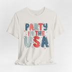 Party in the USA T-Shirt - Patriotic Fourth of July Graphic Tee