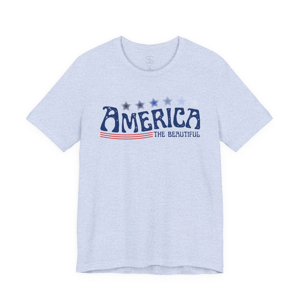 America The Beautiful T-Shirt - Patriotic 4th of July Tee
