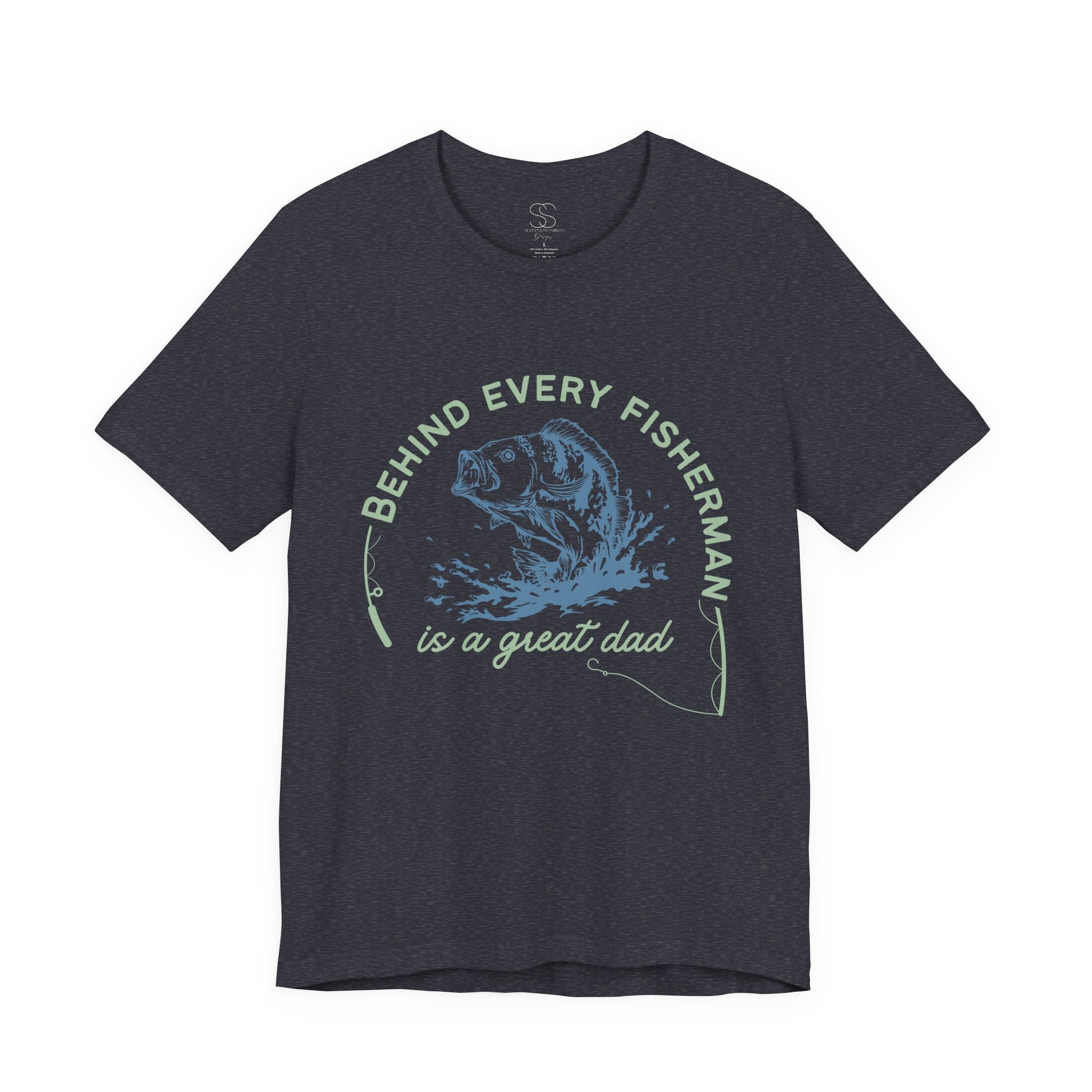 Fishing Dad T-Shirt – “Behind Every Fisherman is a Great Dad” Graphic Tee