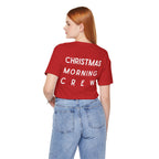 Christmas Morning Crew Unisex Tee
