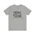 Merry & Bright Christmas Tee - Holiday Light Script T-Shirt