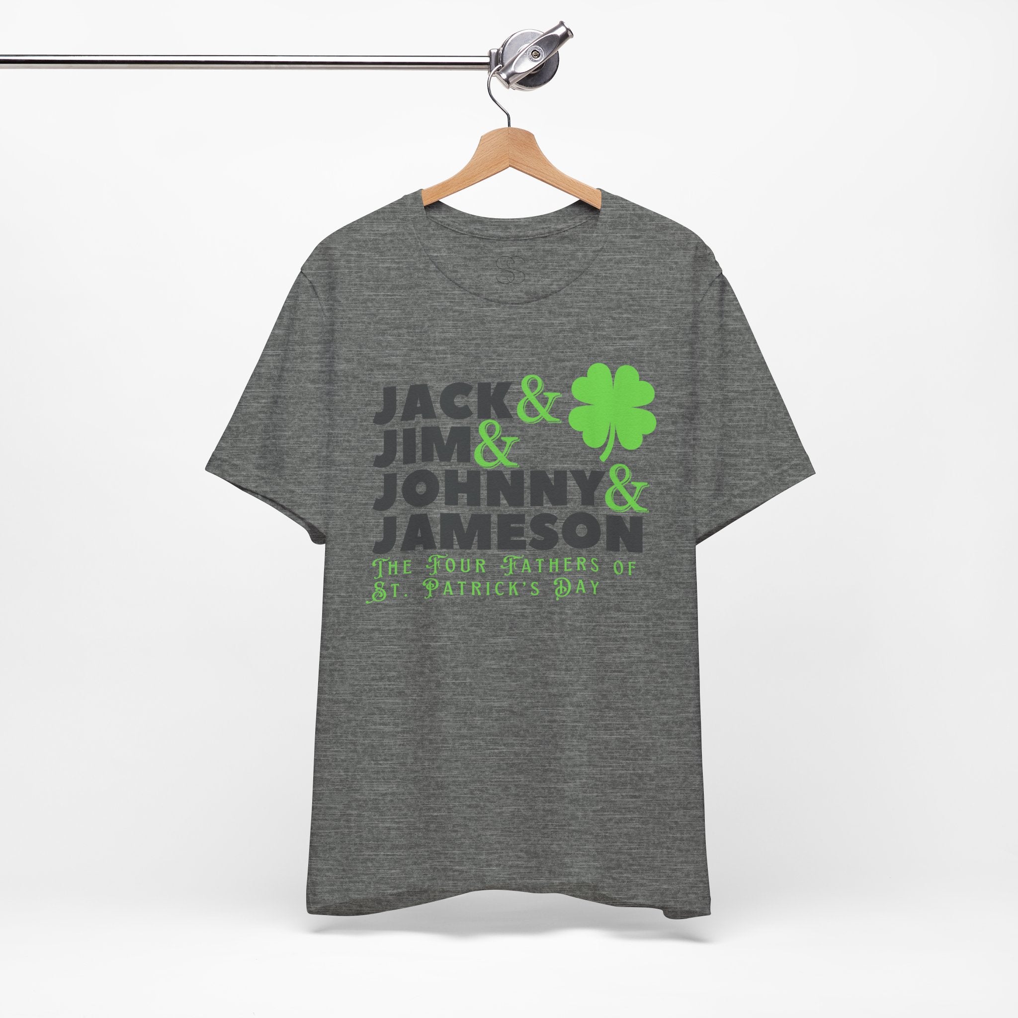 Four Fathers of St. Patrick's Day - Jack & Jim & Johnny & Jameson Graphic T-Shirt