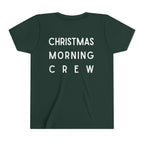Youth Tee — "Christmas Morning Crew" Holiday Kids T-Shirt