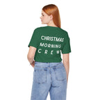 Christmas Morning Crew Unisex Tee