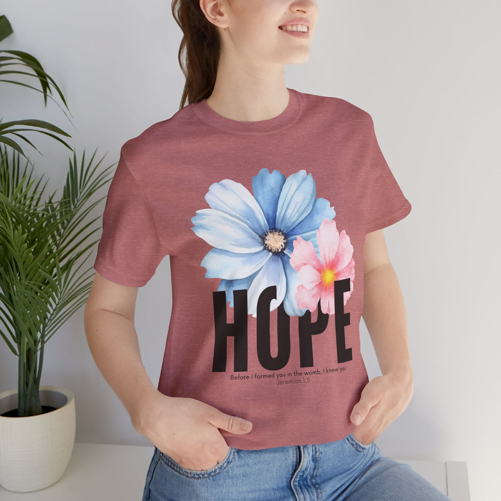 Hope Floral T-Shirt — Inspirational Hope Tee with Blue & Pink Flowers