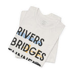 Rivers Bridges Tunnels Ketchup Tee - Pittsburgh Graphic T‑Shirt