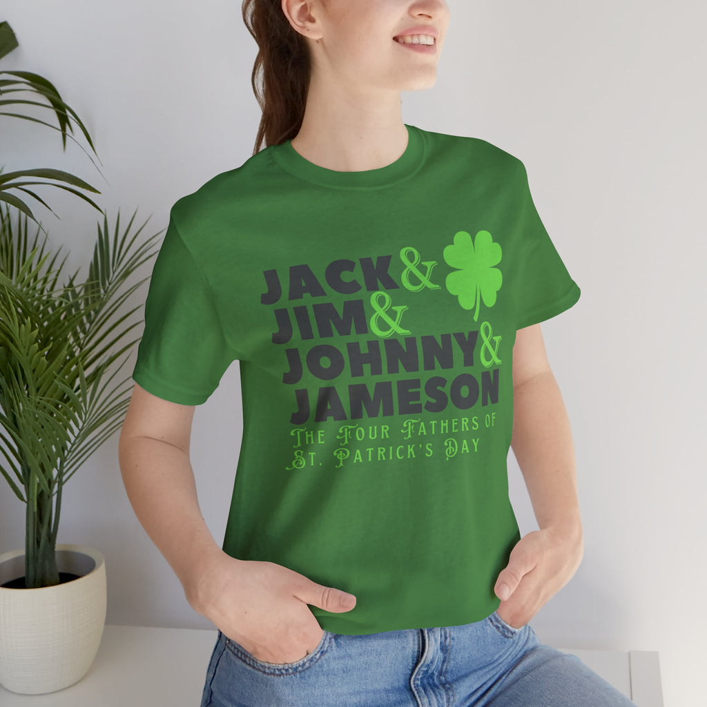 Four Fathers of St. Patrick's Day - Jack & Jim & Johnny & Jameson Graphic T-Shirt