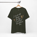 Christian Faith T-Shirt — "I can do all things through Christ who strengthens me" Script Tee
