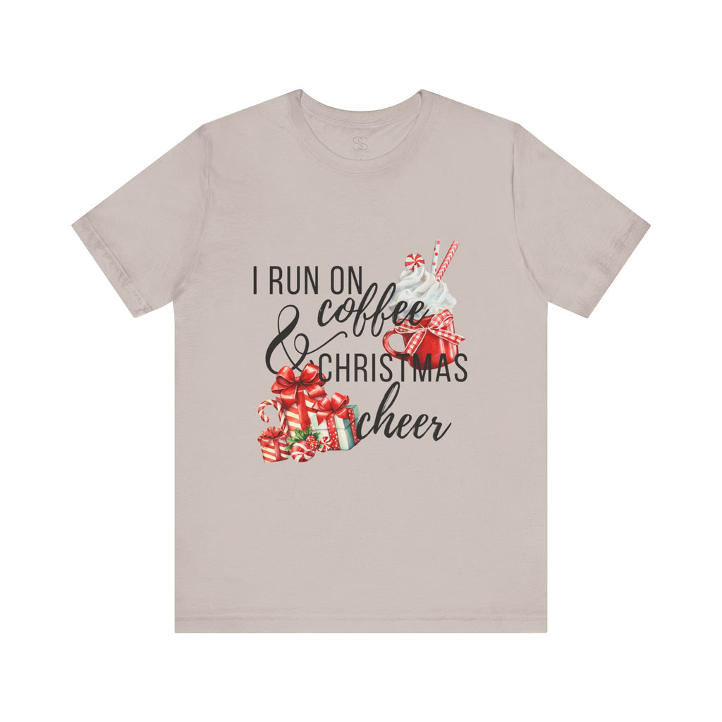 I Run on Coffee & Christmas Cheer Tee