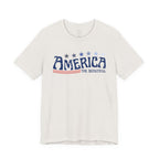 America The Beautiful T-Shirt - Patriotic 4th of July Tee