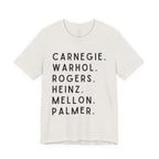 Pittsburgh Names Tee — Carnegie, Warhol, Rogers, Heinz, Mellon, Palmer