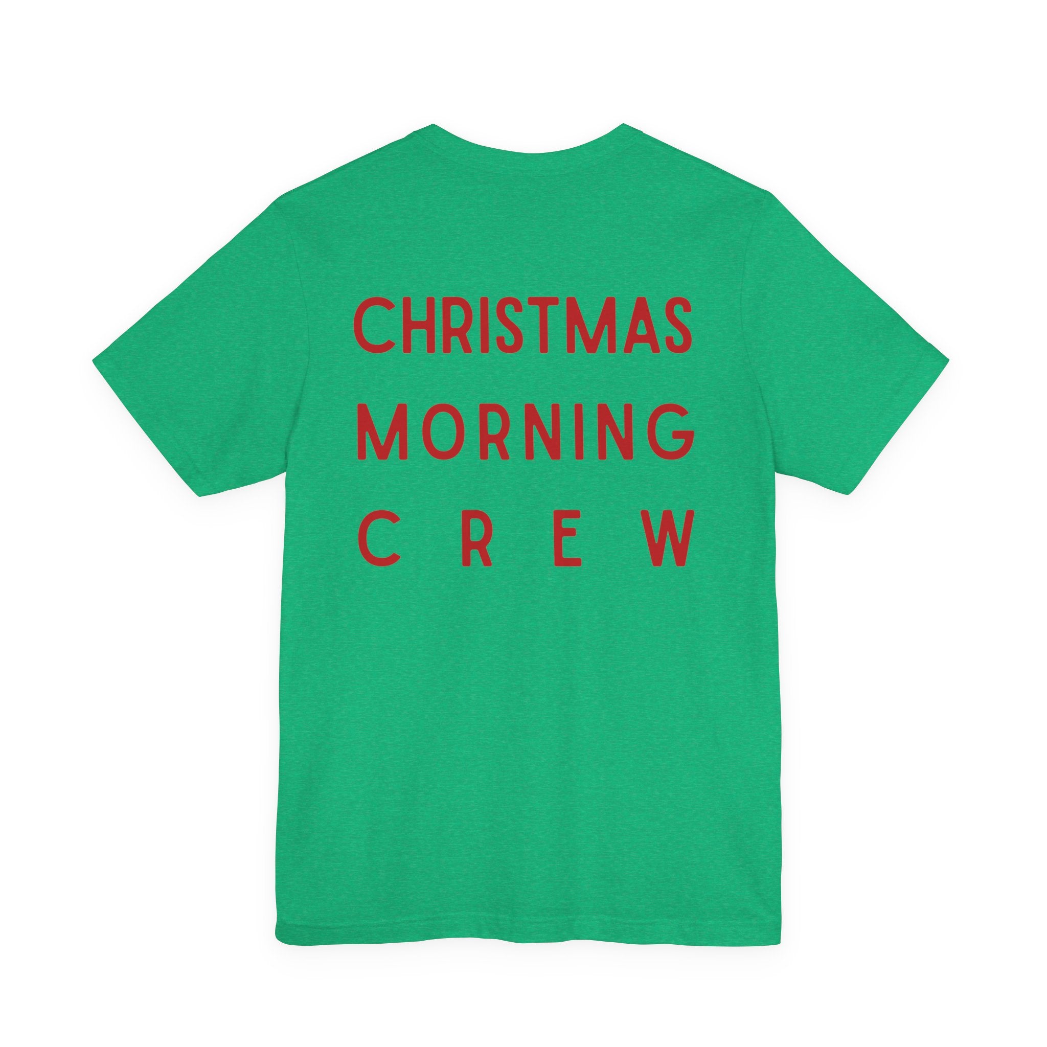 Christmas Morning Crew Unisex Tee