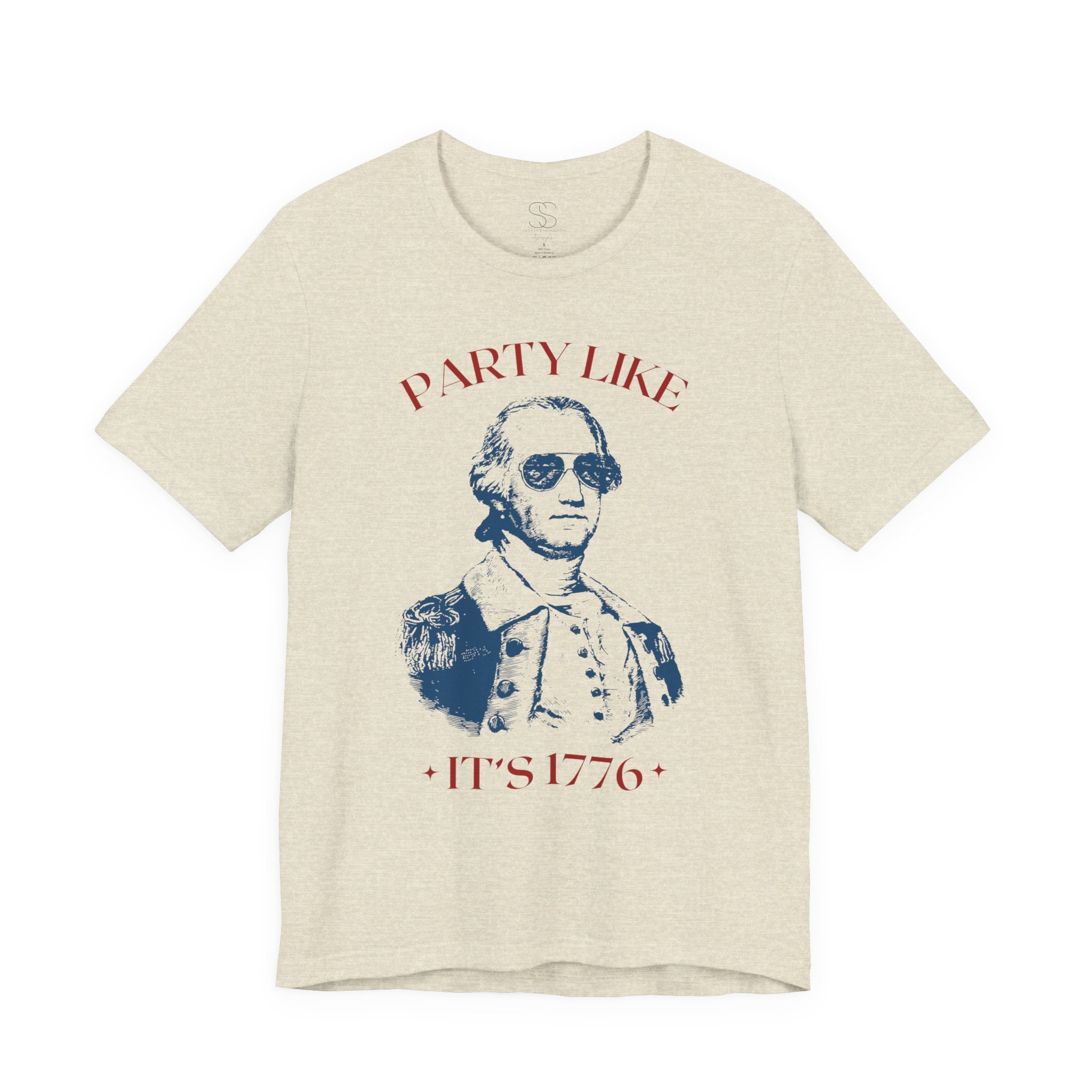 Party Like It’s 1776 T-Shirt - Patriotic George Washington Fourth of July Tee