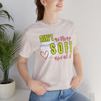 Ain't Nothing Soft About It T-Shirt - Softball Graphic Tee