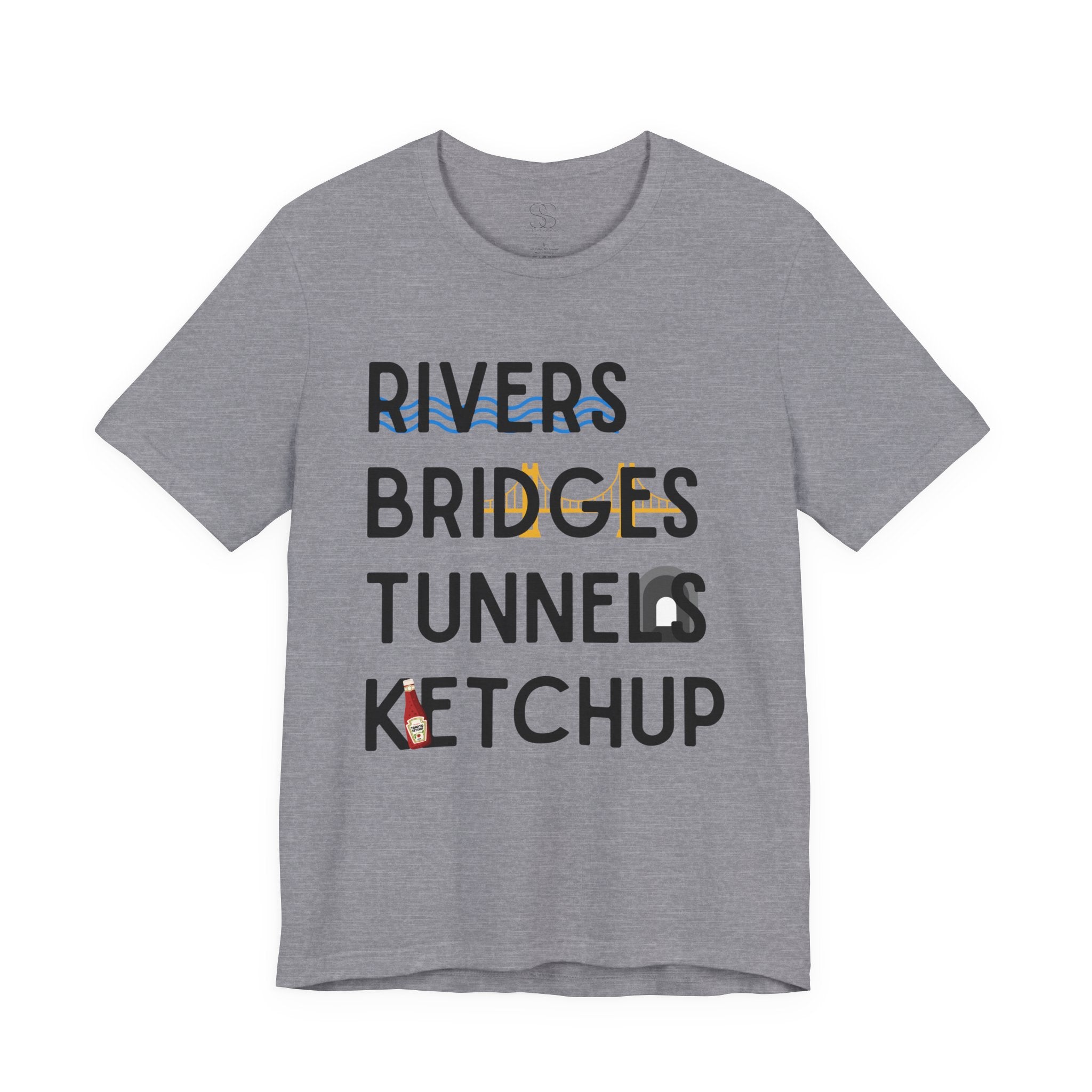 Rivers Bridges Tunnels Ketchup Tee - Pittsburgh Graphic T‑Shirt