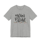 Merry & Bright Christmas Tee - Holiday Light Script T-Shirt