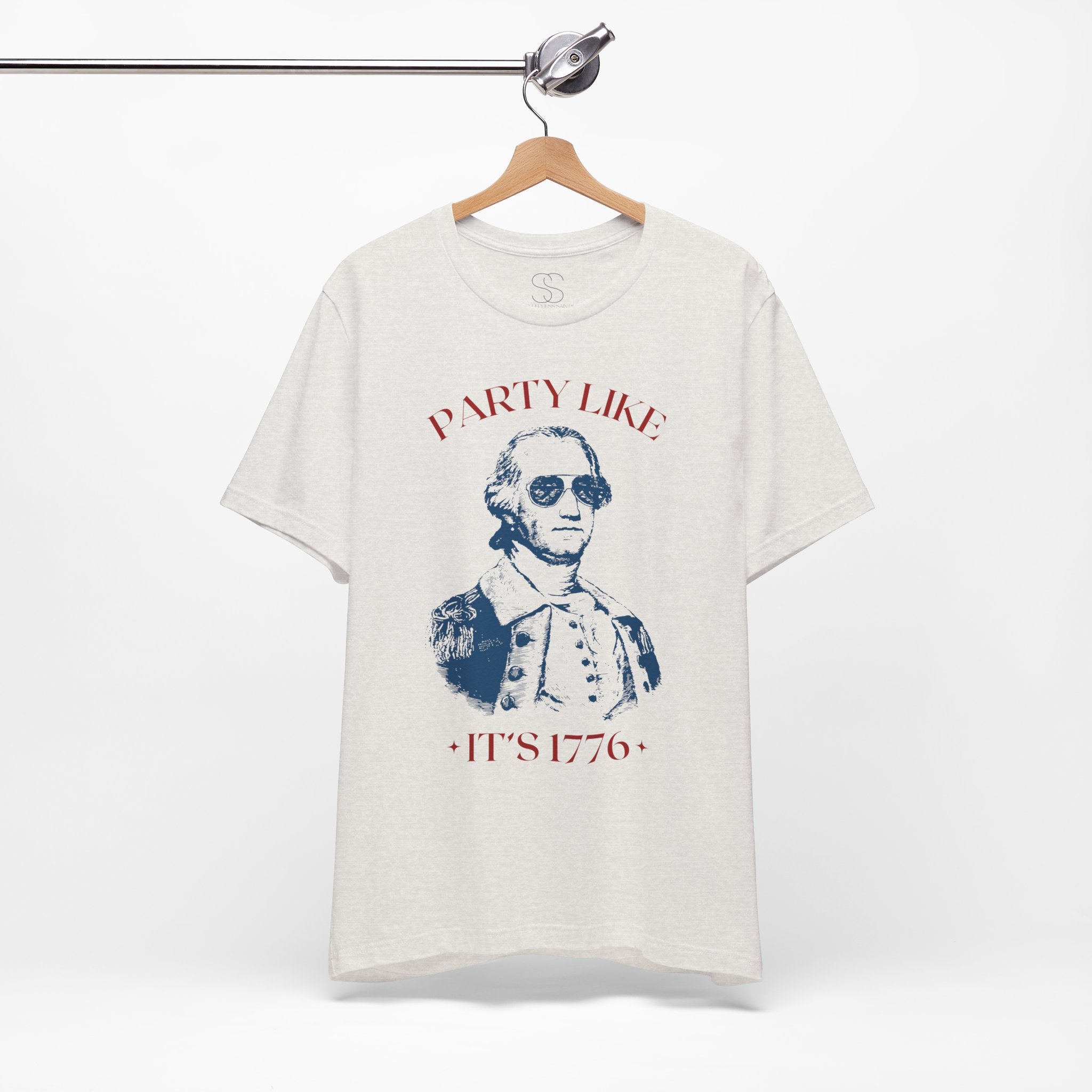 Party Like It’s 1776 T-Shirt - Patriotic George Washington Fourth of July Tee