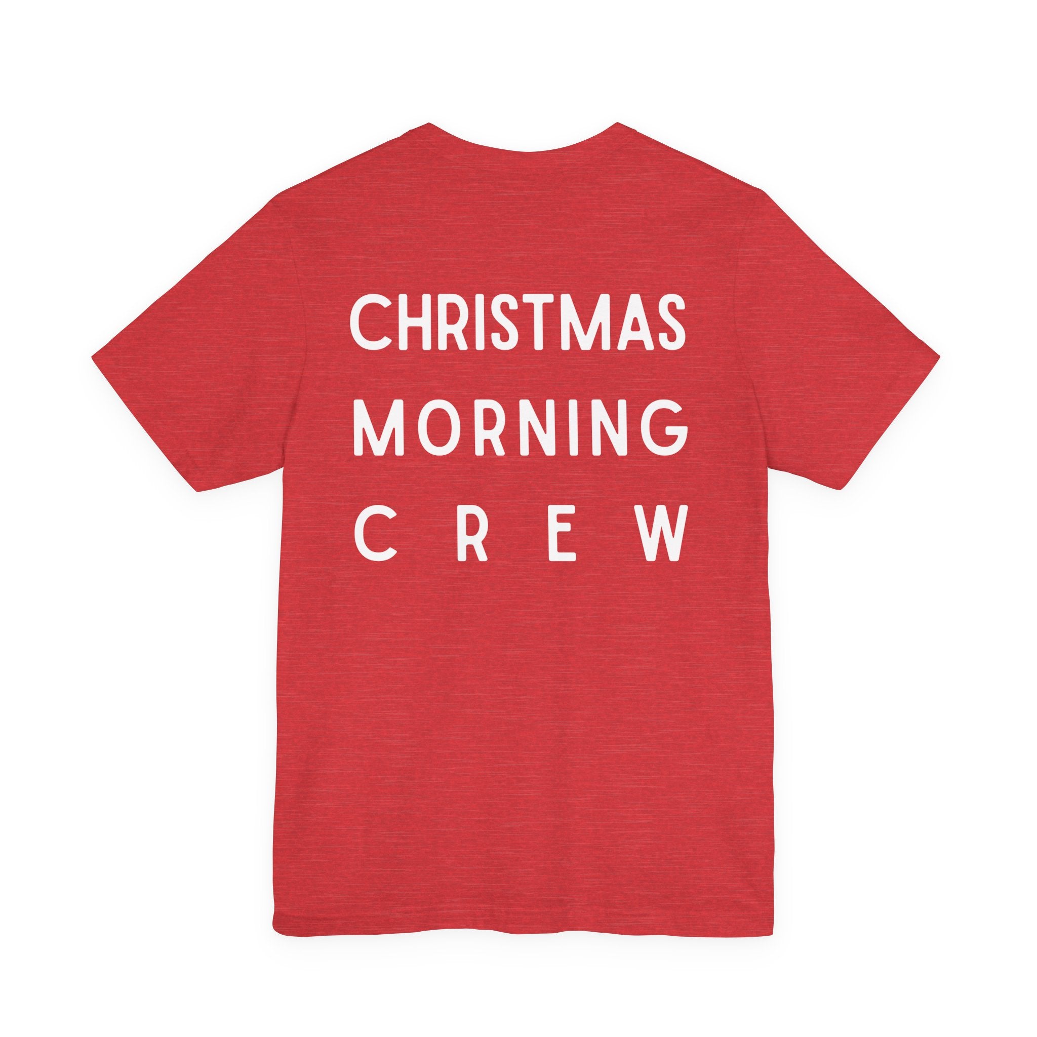 Christmas Morning Crew Unisex Tee