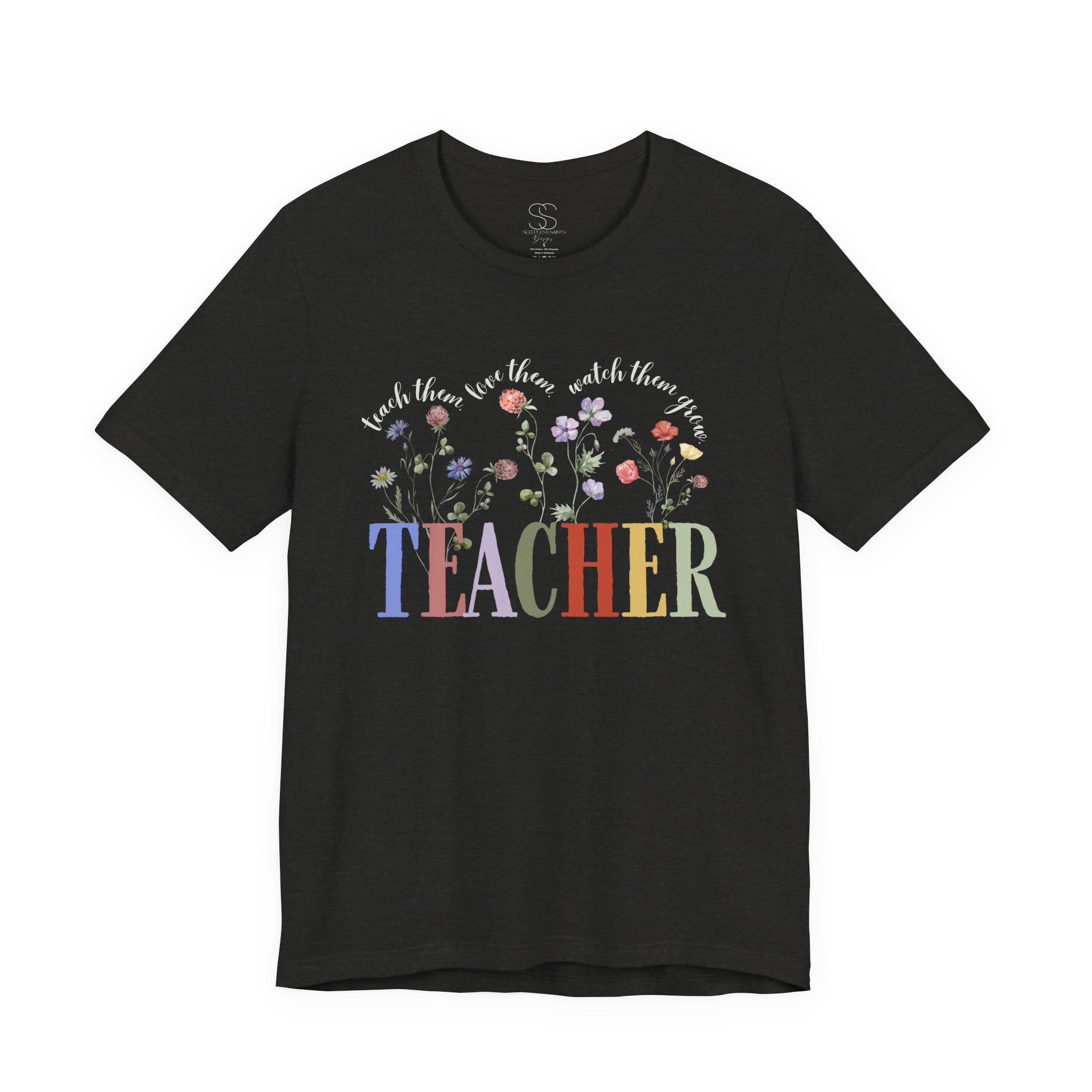 Teacher Floral Tee — 'Teach, Believe, Inspire'