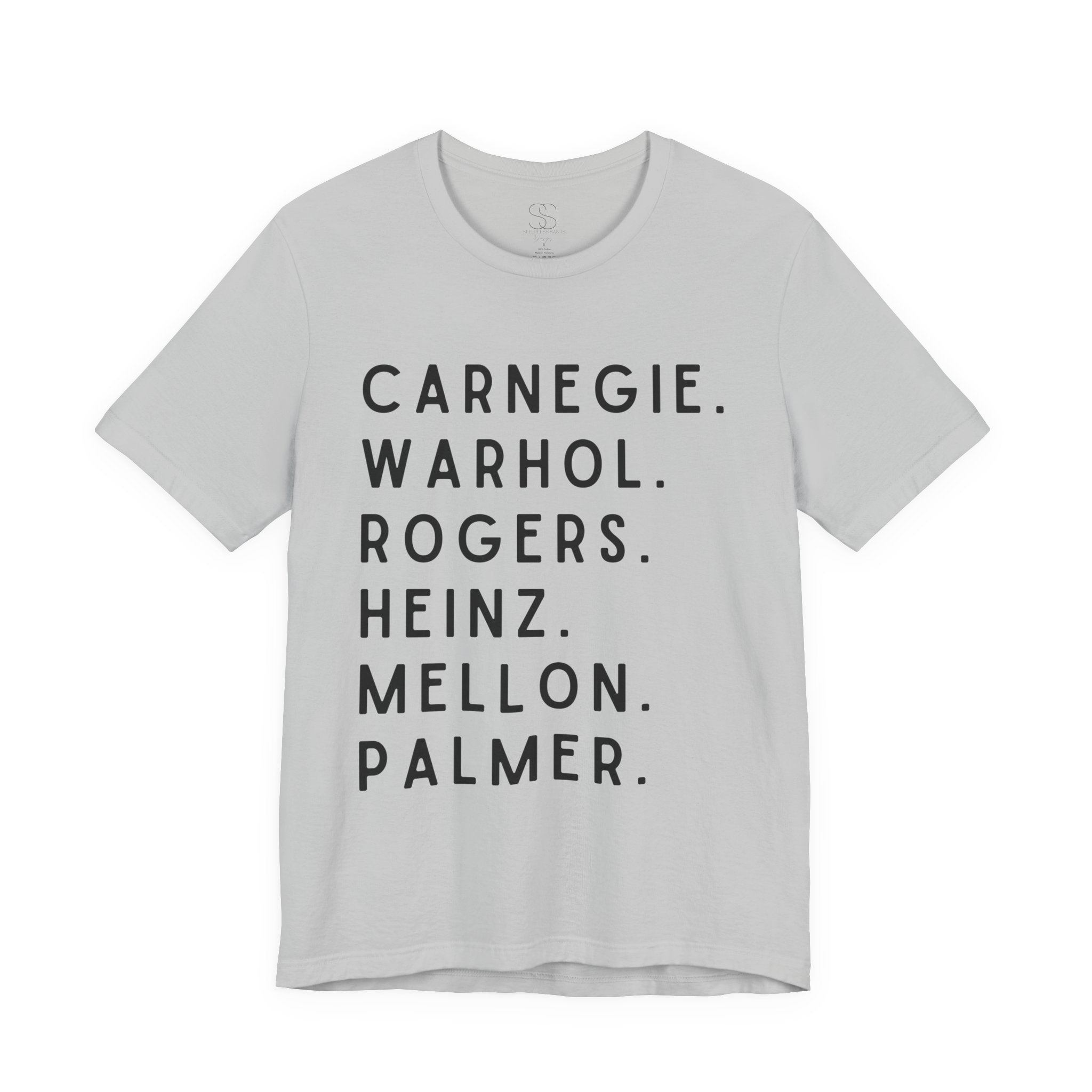 Pittsburgh Names Tee — Carnegie, Warhol, Rogers, Heinz, Mellon, Palmer