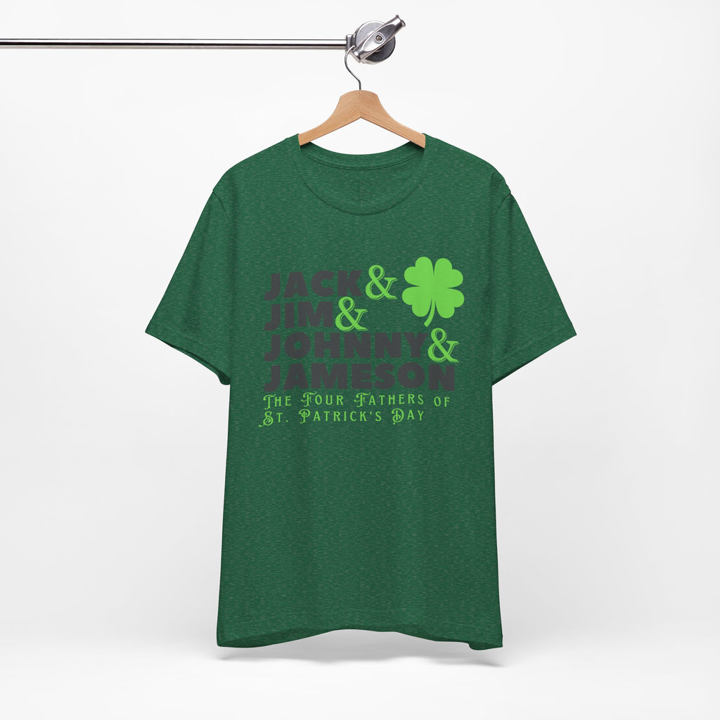Four Fathers of St. Patrick's Day - Jack & Jim & Johnny & Jameson Graphic T-Shirt