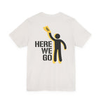 Here We Go T-Shirt — Pittsburgh Sports Tee