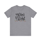 Merry & Bright Christmas Tee - Holiday Light Script T-Shirt