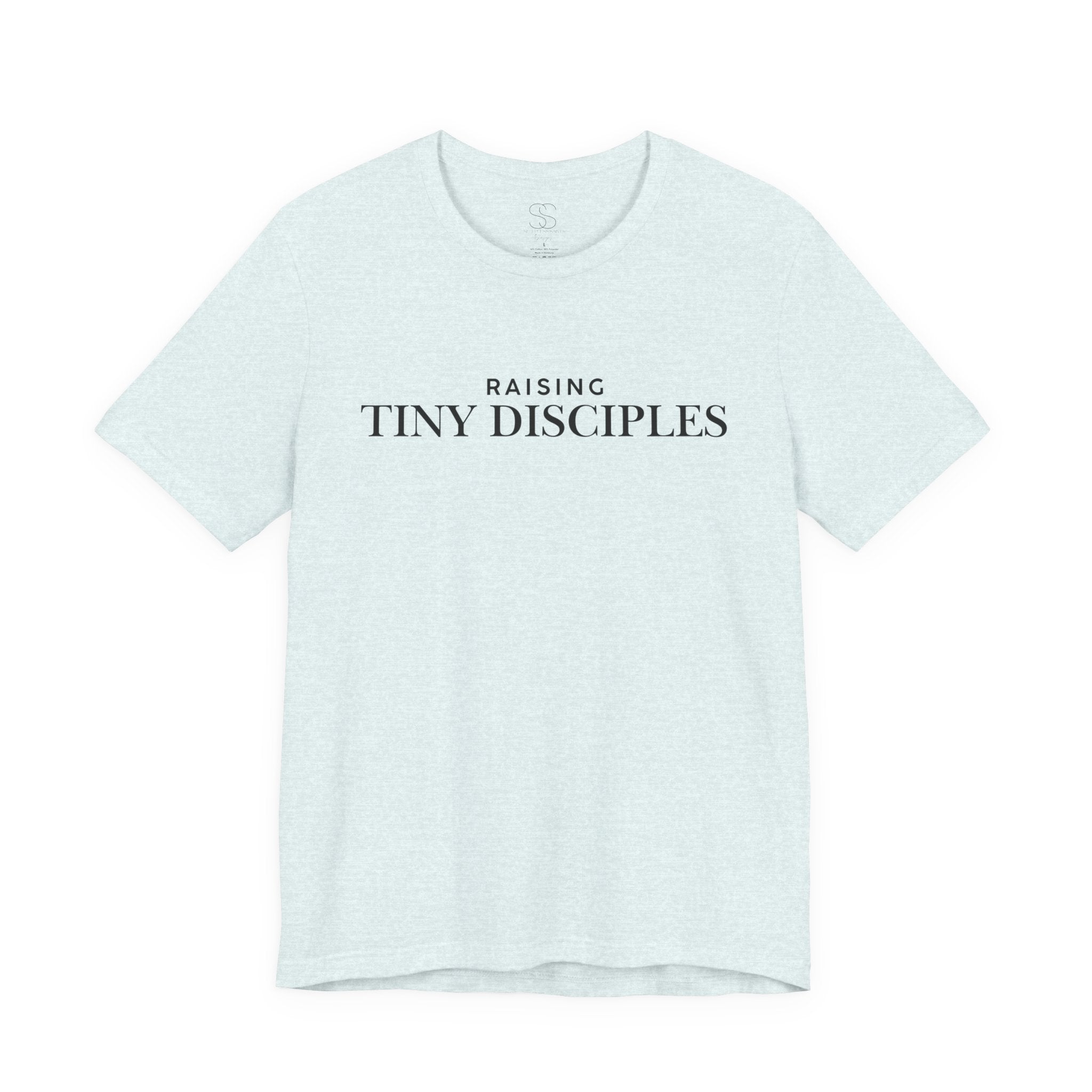 Raising Tiny Disciples T-Shirt — Christian Moms Ministry Tee