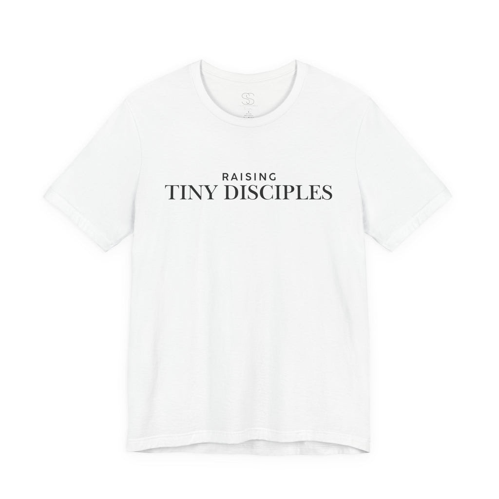 Raising Tiny Disciples T-Shirt — Christian Moms Ministry Tee