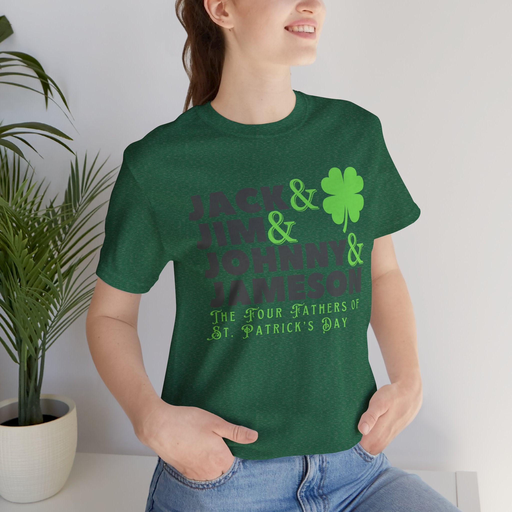 Four Fathers of St. Patrick's Day - Jack & Jim & Johnny & Jameson Graphic T-Shirt